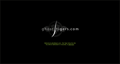 Desktop Screenshot of ghosttigers.com